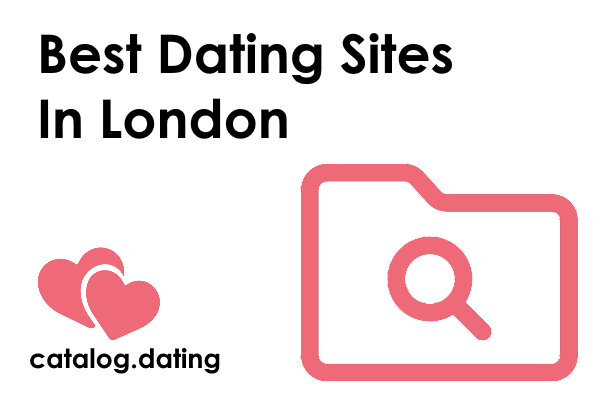 Best Dating Sites In London
