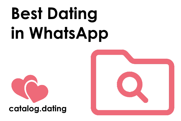 Best Dating in WhatsApp