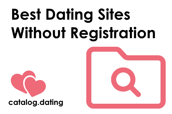 Best dating sites without registration