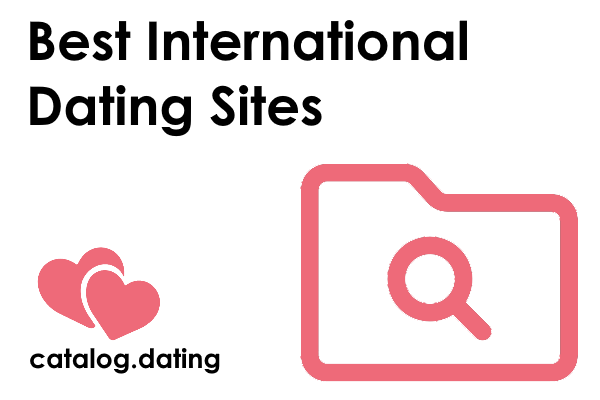 Best International Dating Sites