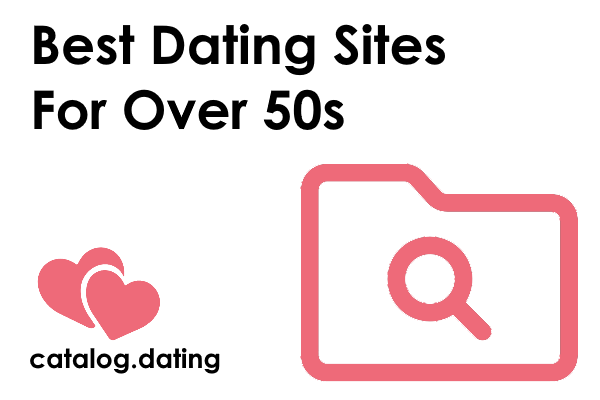 Best Dating Sites For Over 50s