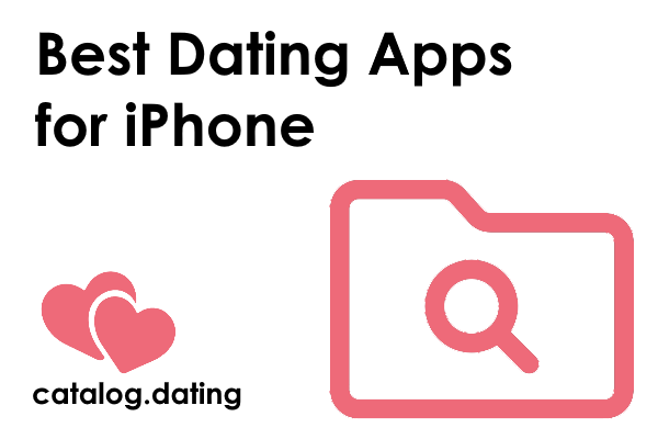 Best Dating Apps for iPhone