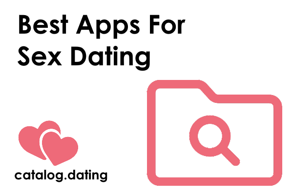 Best Apps For Sex Dating