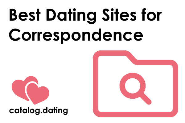 Best Dating Sites for Online Correspondence